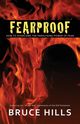 Fearproof, Hills Bruce
