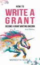 How to Write a Grant, Noble Meredith