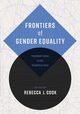 Frontiers of Gender Equality, Cook Rebecca J