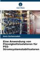 Eine Anwendung von Flssigkeitsisolatoren fr PSS-Stromsystemstabilisatoren, Gorbanzadeh Amin