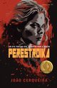 Perestroika - An Eye for an Eye, a Tooth for a Tooth, Cerqueira Joao