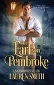 Der Earl von Pembroke, Smith Lauren