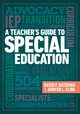 Teacher's Guide to Special Education, Bateman David F
