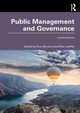 Public Management and Governance, Bovaird Tony, Loeffler Elke