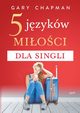 5 jzykw mioci dla singli, Chapman Gary