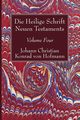 Die Heilige Schrift Neuen Testaments, Volume Four, Hofmann Johann Christian Konrad von