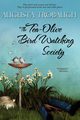 The Tea-Olive Bird Watching Society, Trobaugh Augusta