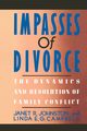Impasses of Divorce, Johnston Janet R.