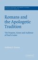 Romans and the Apologetic Tradition, Guerra Anthony J.