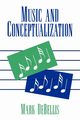 Music and Conceptualization, Mark Debellis Debellis