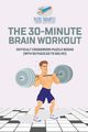 The 30-Minute Brain Workout | Difficult Crossword Puzzle Books (with 50 puzzles to solve!), Puzzle Therapist
