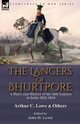 The Lancers of Bhurtpore, Lowe Arthur C.