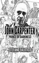 John Carpenter - Prince of Darkness, Falotico Stefano