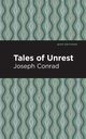 Tales of Unrest, Conrad Joseph