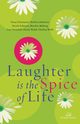 Laughter Is the Spice of Life, Women of Faith