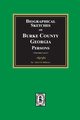 Biographical Sketches on Burke County, Georgia Persons, Hillhouse Albert M.