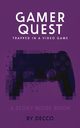 Gamer Quest, Decco