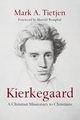 Kierkegaard, Tietjen Mark A