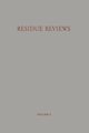 Residue Reviews / Rckstands-Berichte, Gunther Francis A.