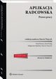 Aplikacja radcowska. Prawo pracy, Wujczyk Marcin, Mdrala Magorzata, Kulig Karol, Korus Pawe