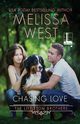 Chasing Love, West Melissa