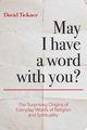 May I Have a Word With You?, Tickner David