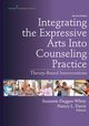Integrating the Expressive Arts Into Counseling Practice, 