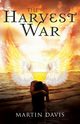 The Harvest War, Davis Martin