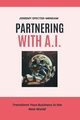 Partnering with A.I., Specter-Mendam Jerremy