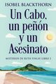 Un Cabo, un pe?n y un Asesinato, Blackthorn Isobel