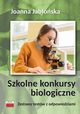 Szkolne konkursy biologiczne, Jaboska Joanna