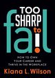 Too SHARP to Fail, Wilson Kiana L.