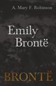 Emily Bront, Robinson A. Mary F.