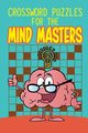 Crossword Puzzles For The Mind Masters, Speedy Publishing