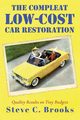 The Compleat Low-Cost Car Restoration, Brooks Steve C