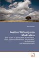 Positive Wirkung von Meditation, Kammerl Mira