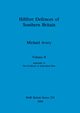 Hillfort Defences of Southern Britain, Volume II, Avery Michael