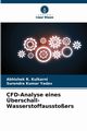 CFD-Analyse eines berschall-Wasserstoffausstoers, Kulkarni Abhishek R.