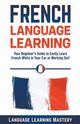 French Language Learning, Mastery Language Learning