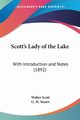Scott's Lady of the Lake, Scott Walter