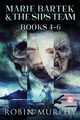Marie Bartek & The SIPS Team - Books 4-6, Murphy Robin