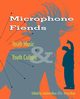 Microphone Fiends, 
