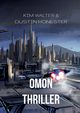OMON, Walter Kim