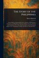 The Story of the Philippines, Halstead Murat