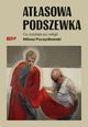 Atasowa podszewka, Puczydowski Miosz