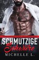 Schmutzige Schwre, L. Michelle