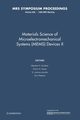 Materials Science of Microelectromechanical Systems (Mems) Devices II, 
