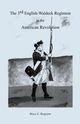 The Third English-Waldeck Regiment in the American Revolutionary War, Burgoyne Bruce E.