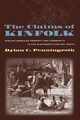 The Claims of Kinfolk, Penningroth Dylan C.