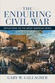 Enduring Civil War, Gallagher Gary W